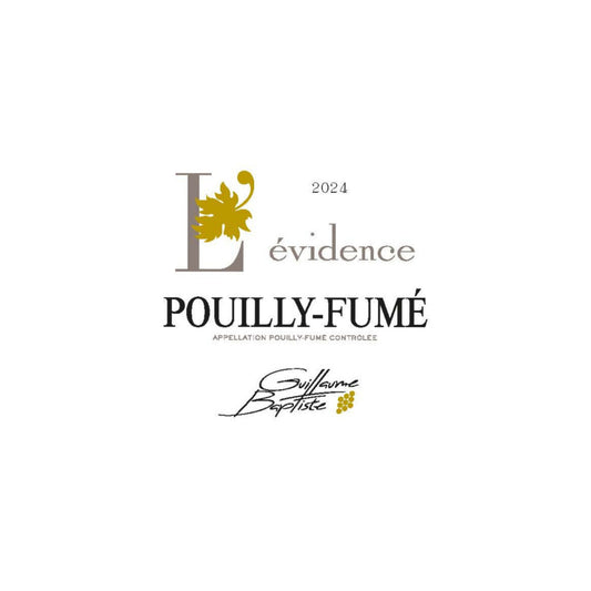 2024 Pouilly Fumé L'Evidence, Guillaume & Baptiste
